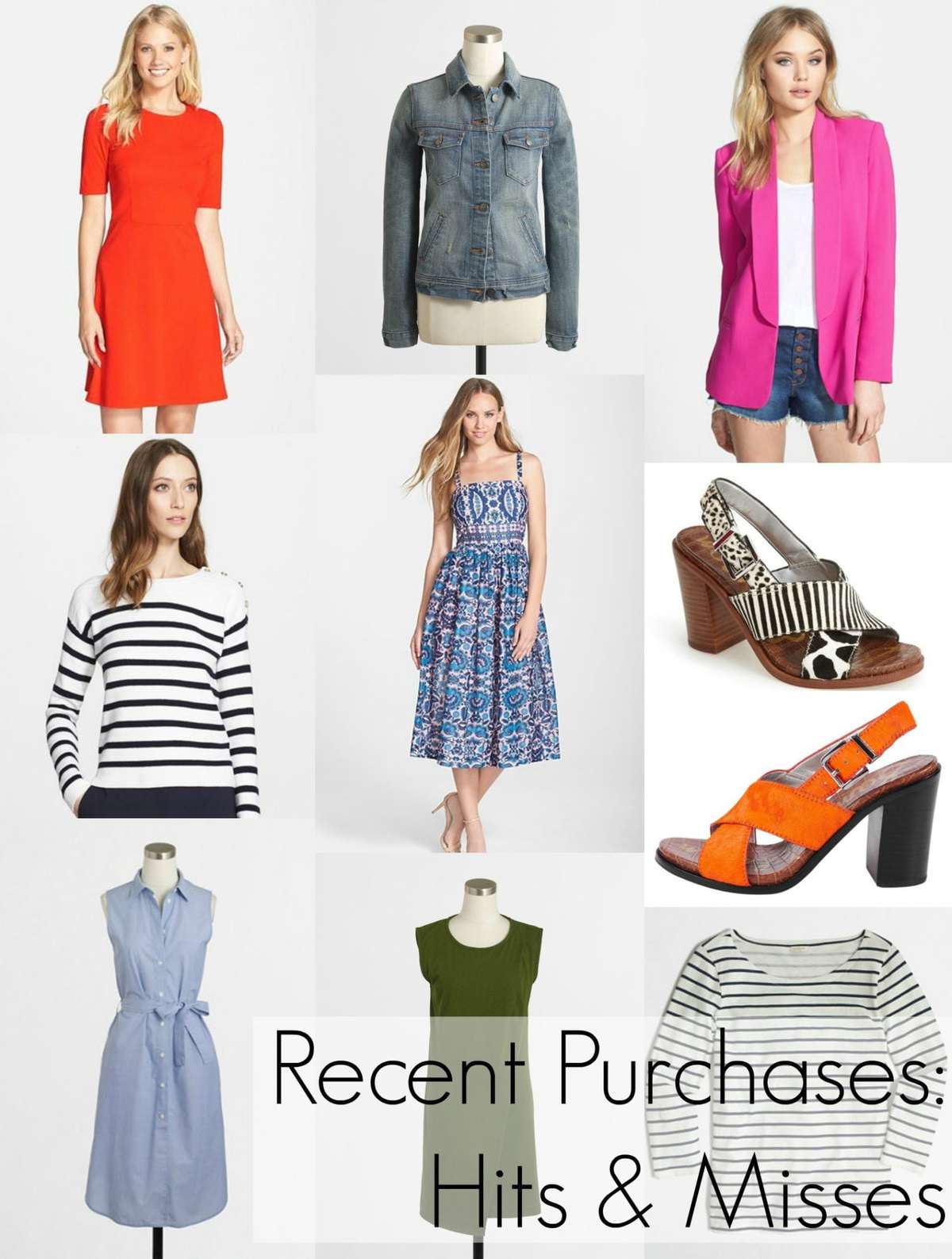 Recent Fashion Purchases: Hits and Misses