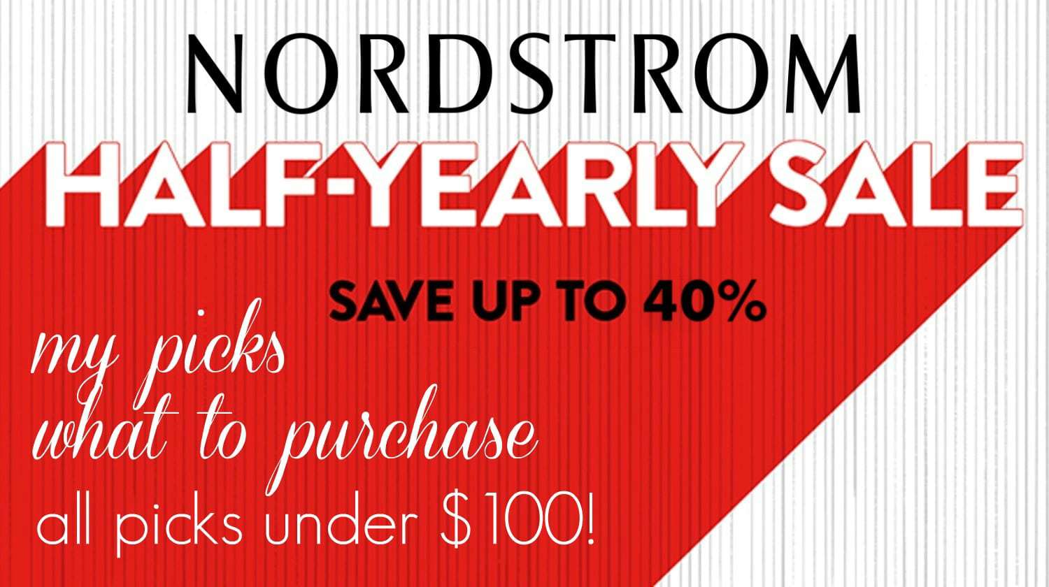 Nordstrom Half-Yearly Sale: My Picks Under $100 for 2018